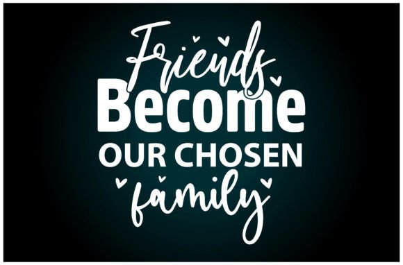 A Designer's Review of the Chosen Family Friends SVG
