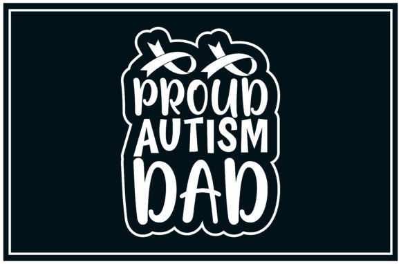 A Graphic Designer’s Review: Proud Autism Dad SVG for Branding & Packaging