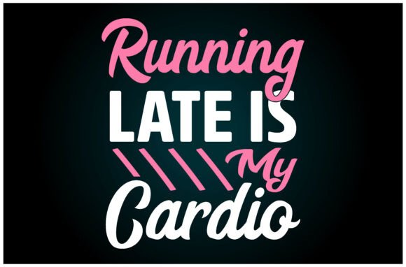 A Handmade Designer's Take on the Running Late My Cardio Graphics