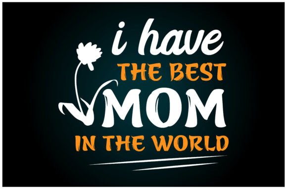 A Review of the 'Best Mom in World' SVG for T-Shirt Graphics