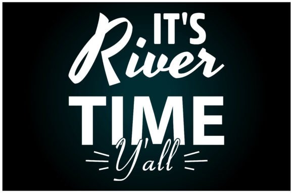Its River Time Yall: A Design Asset for Casual Branding
