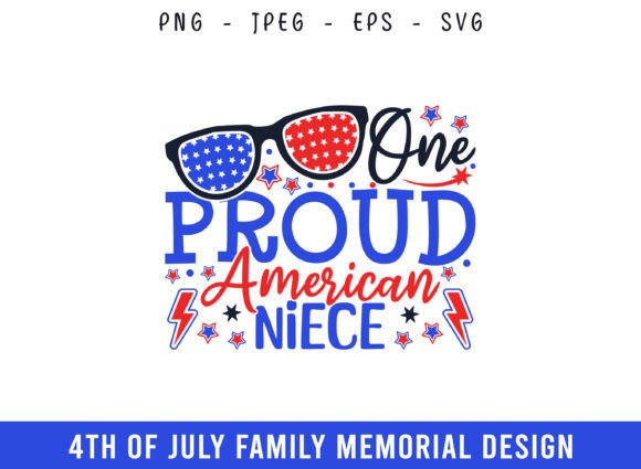 One Proud American Niece SVG for Crafts and Graphics